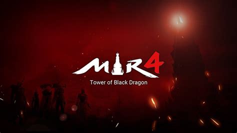 [MIR4] 15th Content: Tower of Black Dragon .